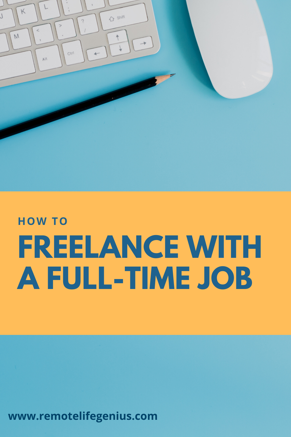 How to Freelance While Working a Full-time Job — And Be Great at Both ...