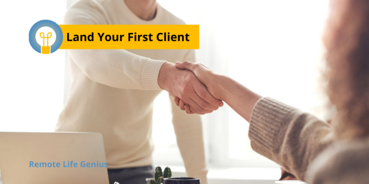 How to Land Your First Client as a Freelancer – The Ultimate Beginner’s Guide