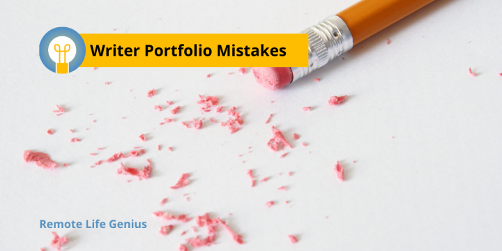 8 Mistakes to Avoid When Making Your Freelance Writing Portfolio